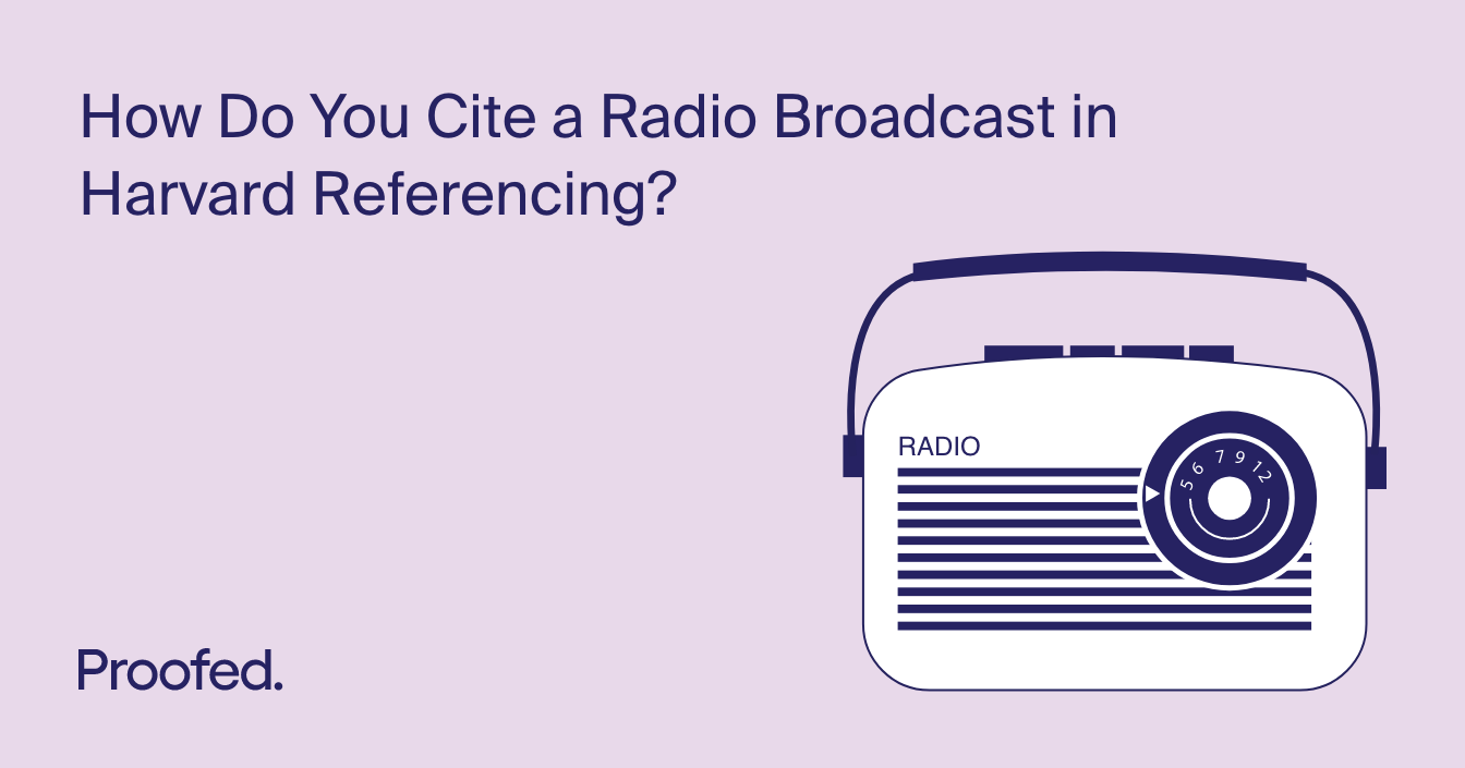 How to Cite a Radio Broadcast in Harvard Referencing