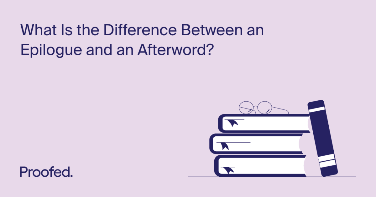 Epilogue or Afterword? A Guide for the Confused Proofed's Writing Tips