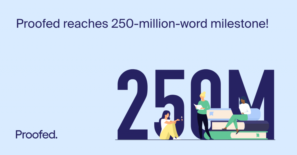 250 million words edited milestone