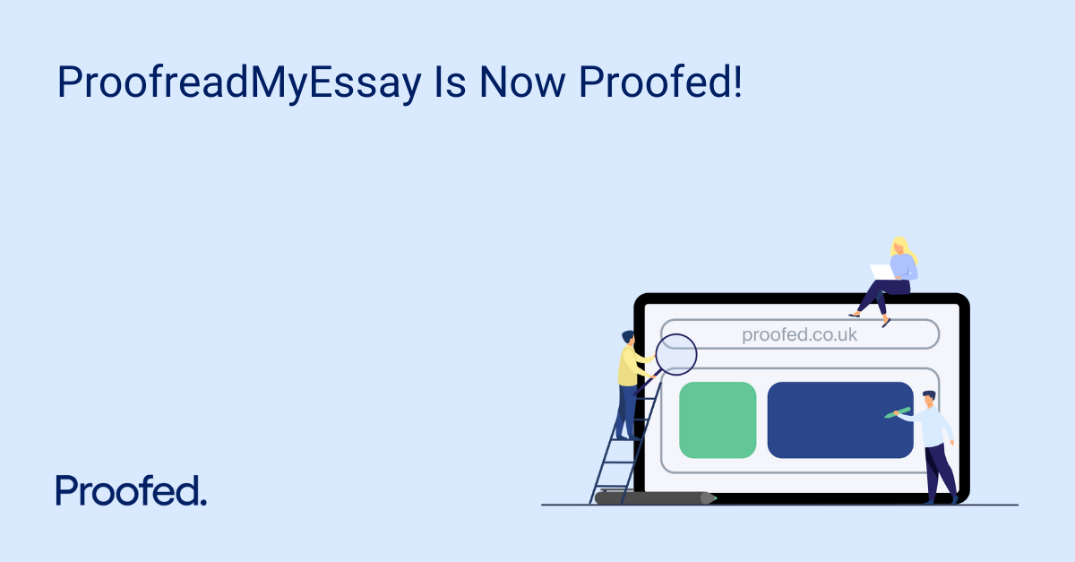 ProofreadMyEssay Is Now Proofed!