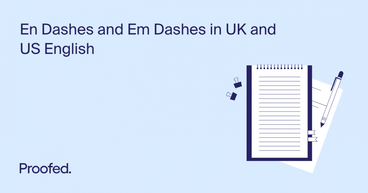 Em Dash (—) vs. En Dash (–)