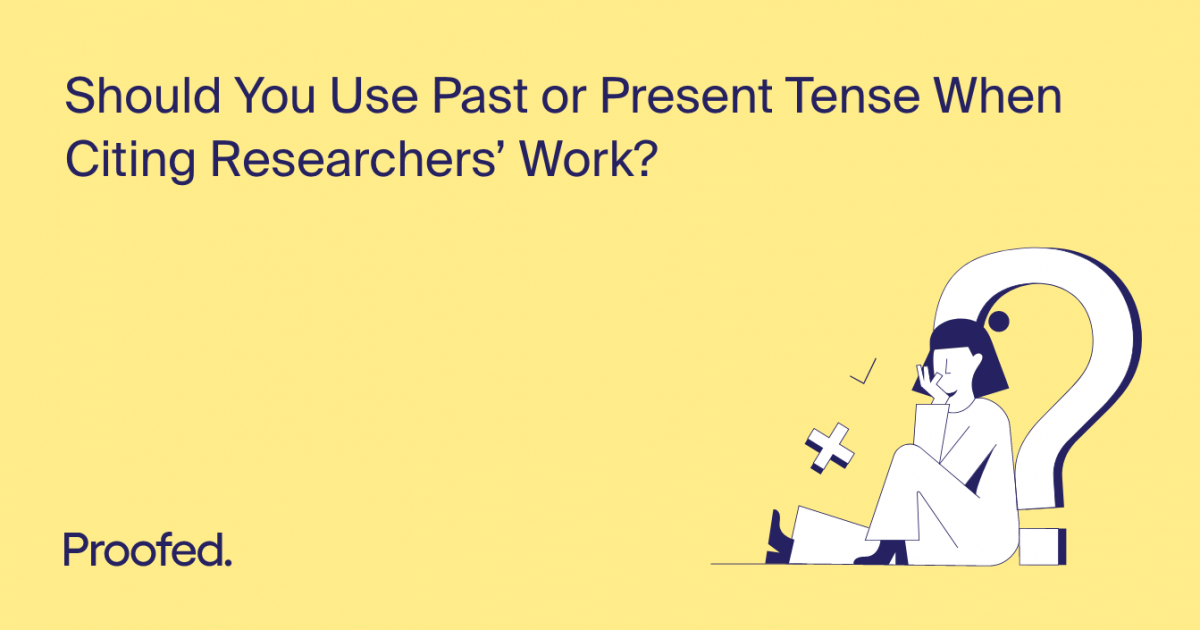 should research papers be past or present tense