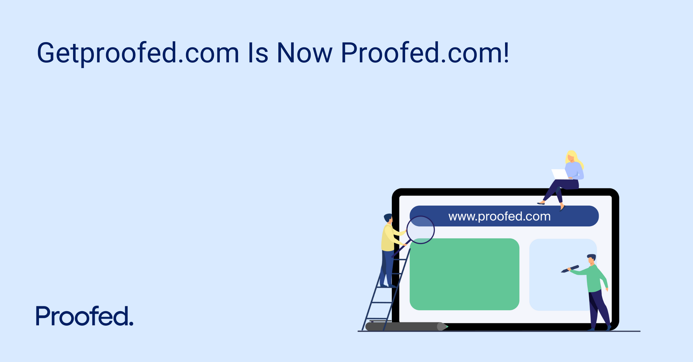 <a></a>Proofed US Domain Changes to Proofed.com