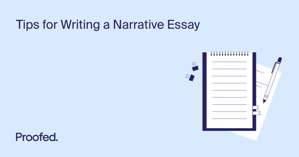 what do you need to write a narrative essay