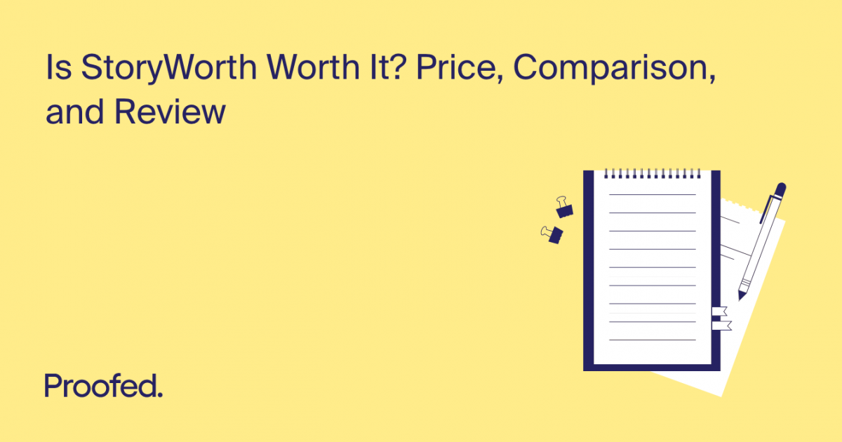 Is StoryWorth Worth It? Price, Comparison, and Review Proofed's