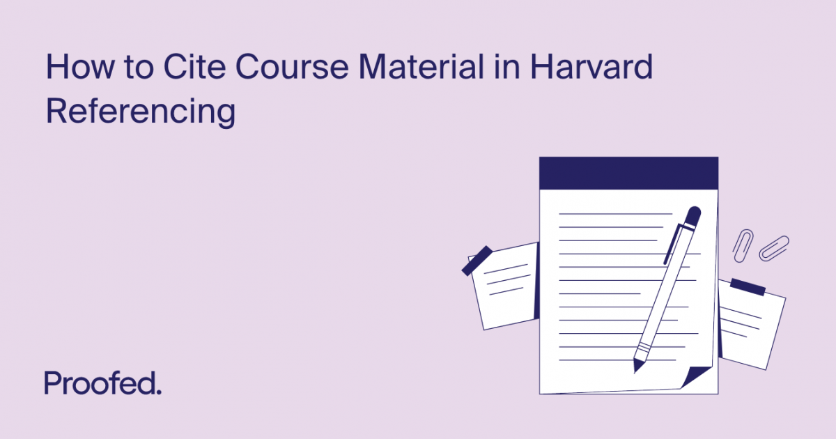 How To Cite Course Material in Harvard Referencing | Proofed&rsquo;s 