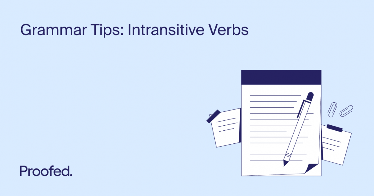 https://proofed.com/wp-content/uploads/2023/04/18-Share-Grammar-Tips-Intransitive-Verbs-1200x630.png