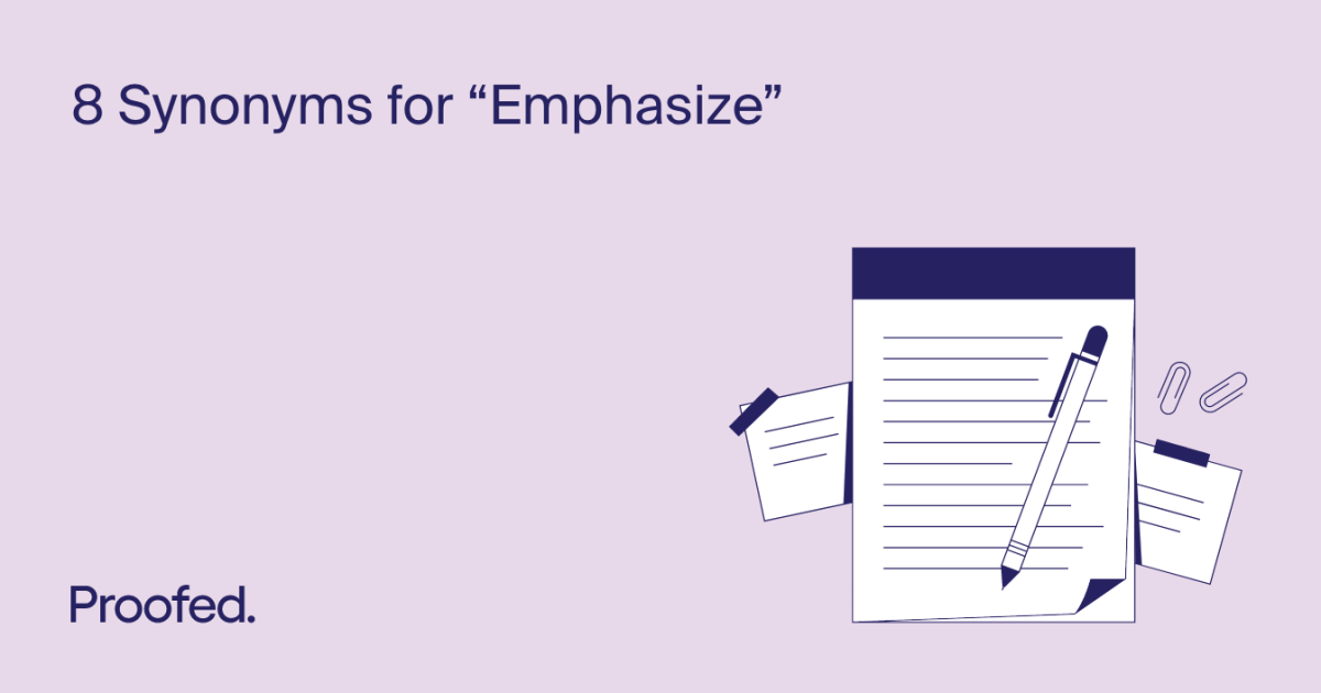 Eight Synonyms for Emphasize