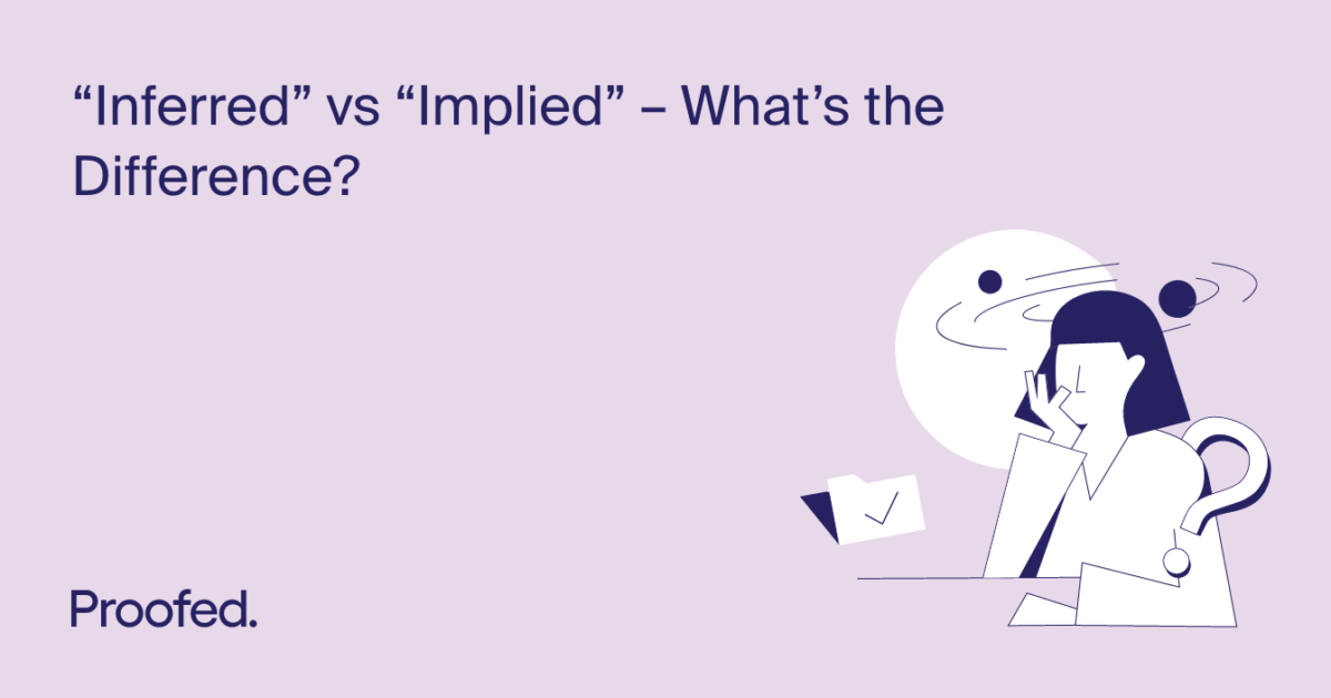 Inferred Vs Implied Proofed S Writing Tips   25 Share Inferred Vs Implied – Whats The Difference 1200x630 