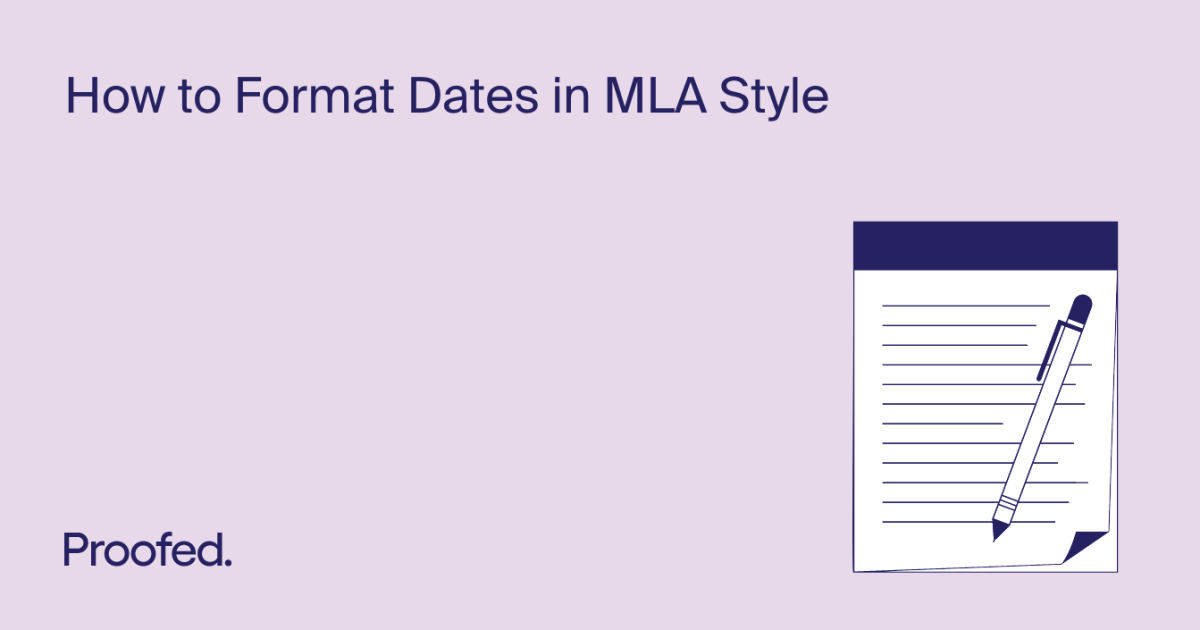 How To Format Dates In MLA Style Proofed s Writing Tips