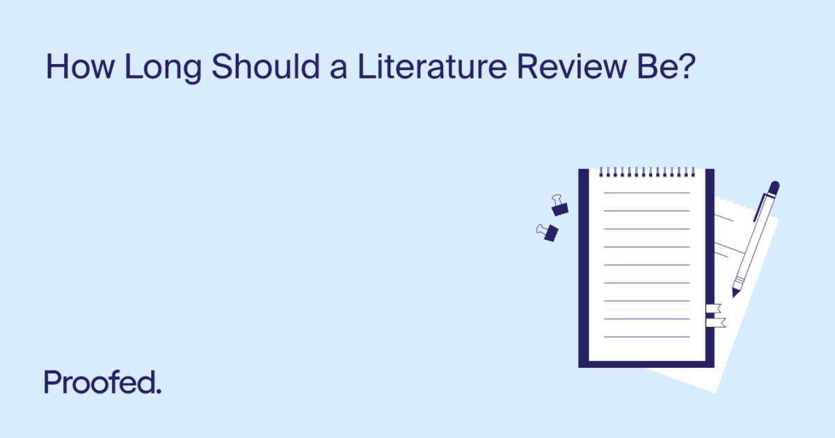 how long should literature reviews be