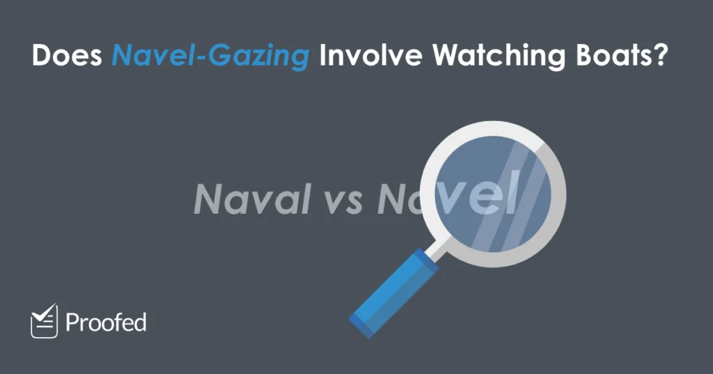 Naval vs. Navel
