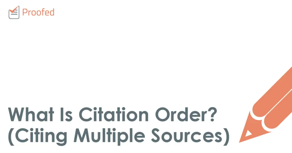 What Is Citation Order_ (Citing Multiple Sources)