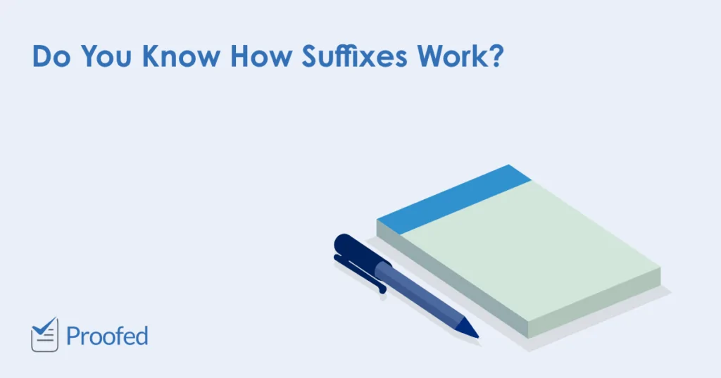 Spelling Tips A Quick Guide to the Suffix