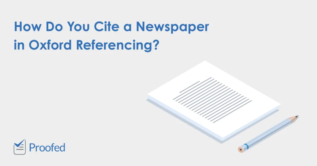 How to Cite a Newspaper in Oxford Referencing