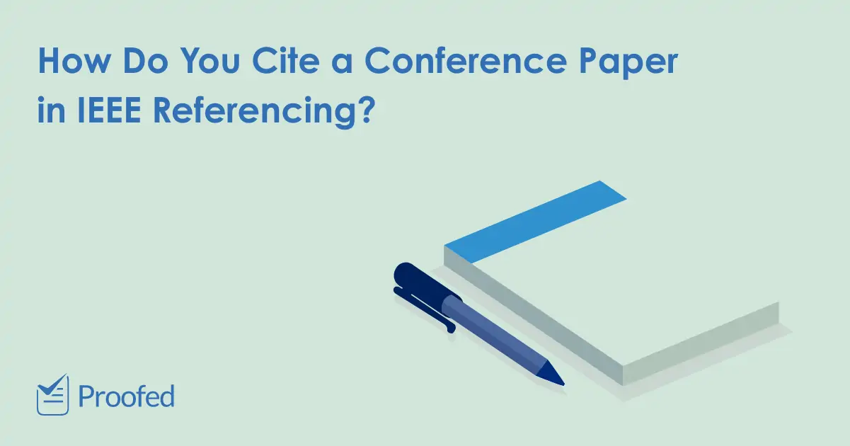 How to Cite a Conference Paper in IEEE Referencing