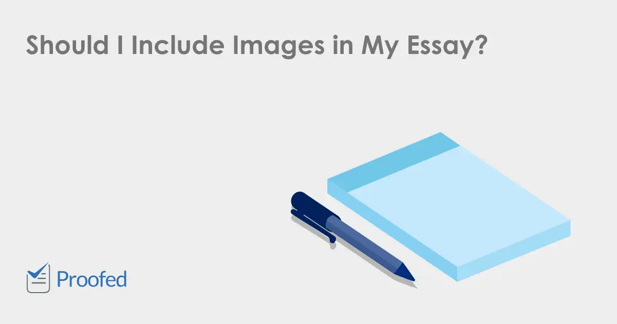 When to Use an Image in an Essay