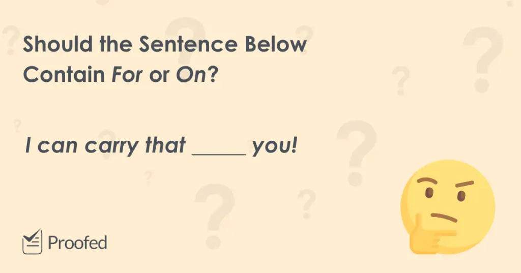 Preposition Tips How to Use For and On