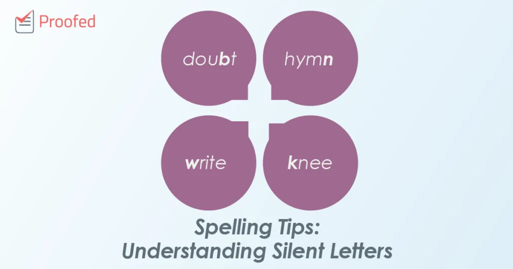Understanding Silent Letters