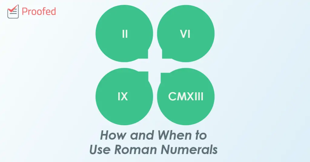 How and When to Use Roman Numerals