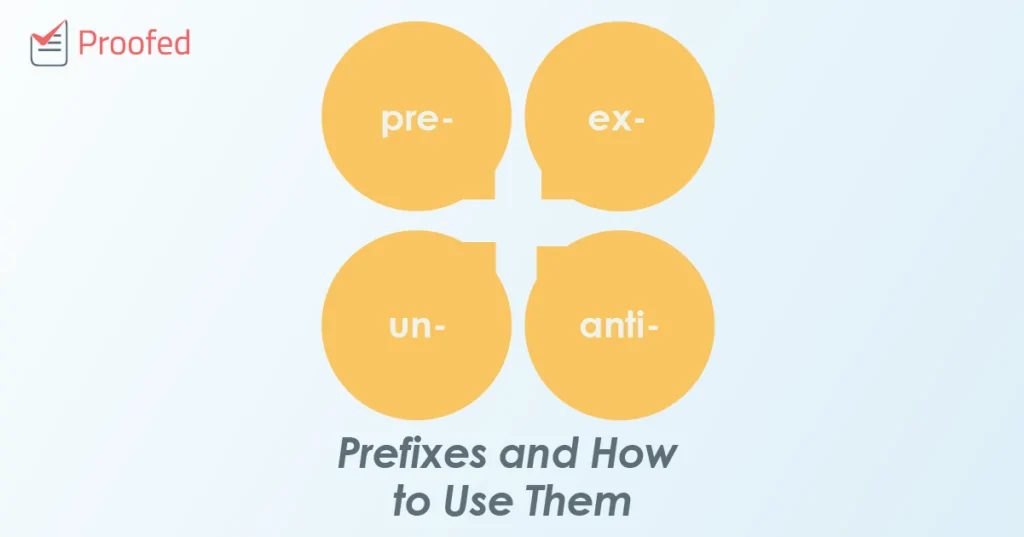 Prefixes and How to Use Them