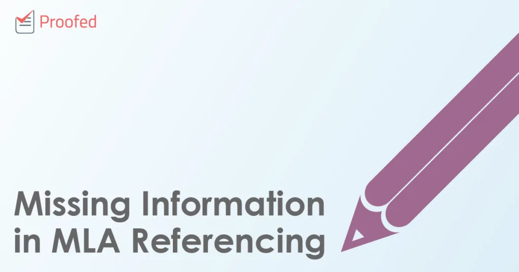 Missing Information in MLA Referencing