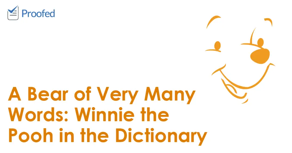 A Bear of Very Many Words- Winnie the Pooh in the Dictionary