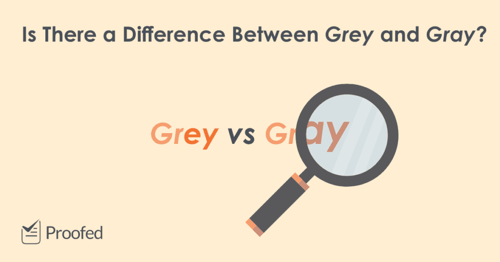 Spelling Tips Grey or Gray