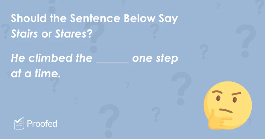 Word Choice Stairs vs. Stares