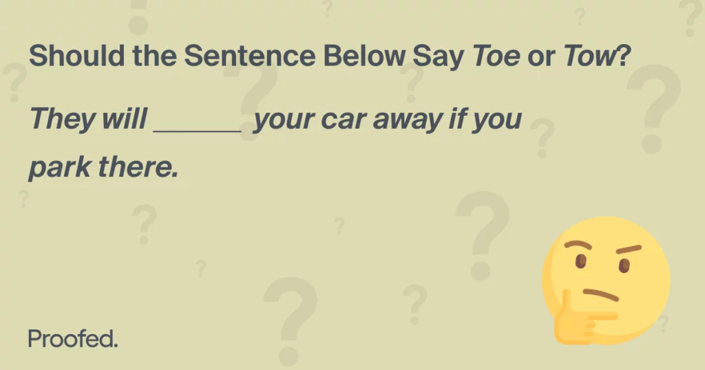 Word Choice Toe vs. Tow